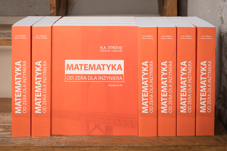 Matematyka od zera dla inżyniera - wydanie VIII - K.A. Stroud & Dexter