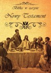 [EBOOK] Biblia w zarysie. Nowy Testament - Praca zbiorowa