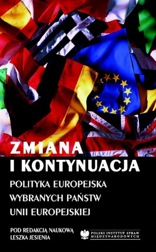 [EBOOK] Zmiana i kontynuacja - Leszek Jesień Adam Szymański Andrzej Szeptycki Beata Wojna Łukasz Adamski Rafał Morawiec Mateusz Gniazdowski Aleksandra Kreczmańska