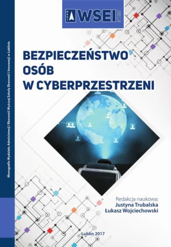 [EBOOK] Bezpieczeństwo osób w cyberprzestrzeni -