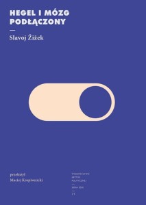 [EBOOK] Hegel i mózg podłączony - Slavoj Žižek