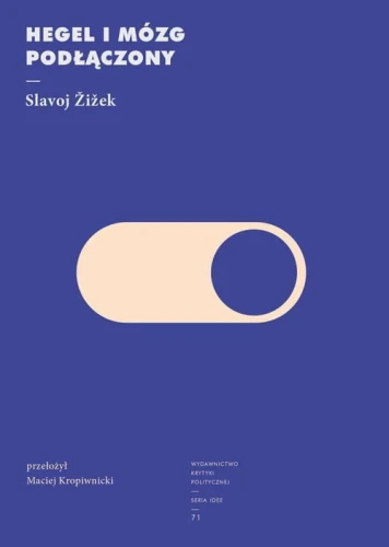 [EBOOK] Hegel i mózg podłączony - Slavoj Žižek