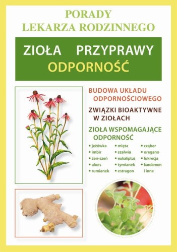 [EBOOK] Zioła, przyprawy – odporność - Anna Kubanowska