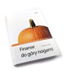 Finanse do góry nogami: Zdroworozsądkowa rewolucja w rachunkowości - Thomas Corbett