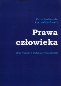 [EBOOK] Prawa człowieka - Ryszard Kozłowski Daria Bieńkowska
