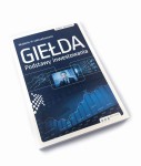 Giełda. Podstawy inwestowania - Adam Zaremba