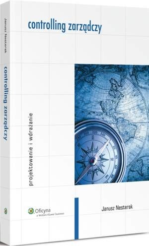 [EBOOK] Controlling zarządczy - Janusz Nesterak