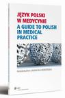 [EBOOK] Język polski w medycynie - Magdalena Ławnicka-Borońska