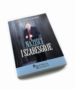 Naziści i Szabesgoje - Stanisław Michalkiewicz