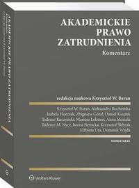 [EBOOK] Akademickie prawo zatrudnienia. Komentarz
