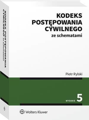 [EBOOK] Kodeks postępowania cywilnego ze schematami - Piotr Rylski