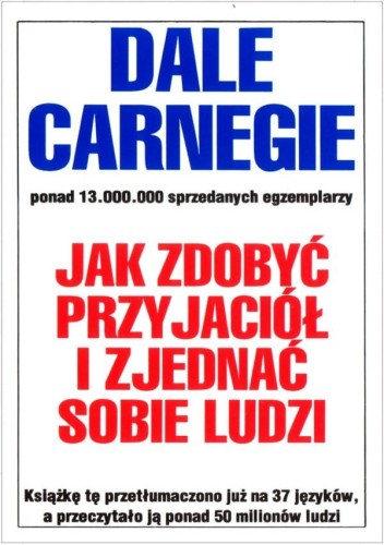 jak zdobyć przyjaciół i zjednać sobie ludzi carnege.jpg
