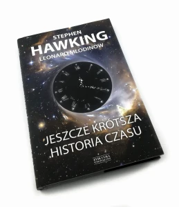 Jeszcze krótsza historia czasu - Stephen Hawking, Leonard Mlodinow