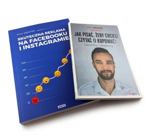 Zestaw książek Artura Jabłońskiego - Skuteczna reklama na fb i ig oraz Jak pisać żeby chcieli czytać - Artur Jabłoński