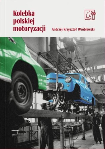 kolebka polskiej motoryzacji.JPG