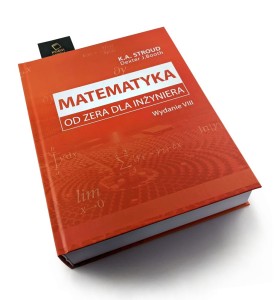 Matematyka od zera dla inżyniera - twarda oprawa - K.A. Stroud & Dexter J. Booth