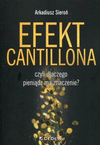 Efekt Cantillona - Arkadiusz Sieroń.jpg