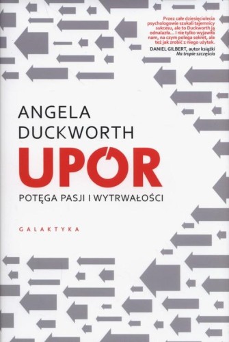Upór. Potęga pasji i wytrwałości - Angela Duckworth.jpg