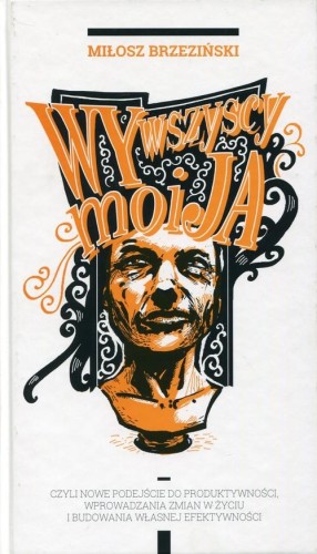 Wy Wszyscy Moi Ja - Miłosz Brzeziński.jpg