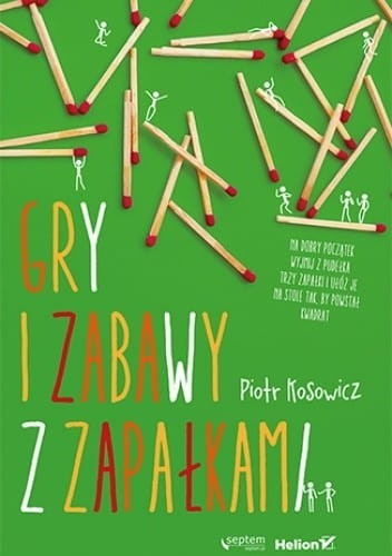 gry-i-zabawy-zapalkami-piotr-kosewicz.jpg