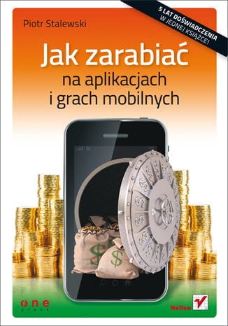 jak-zarabiac-na-aplikacjach-i-grach-mobilnych-piotr-stalewski.jpg