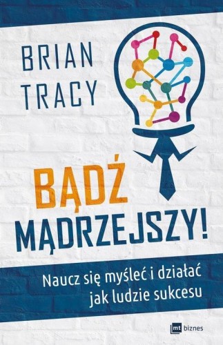 badz-madrzejszy-brian-tracy.jpg