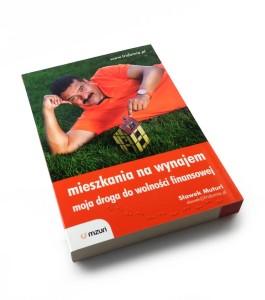 Mieszkania na wynajem. Moja droga do wolności finansowej Sławek Muturi