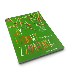 Gry i zabawy z zapałkami - Piotr Kosowicz