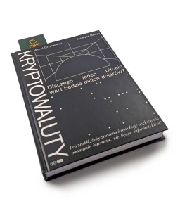 Kryptowaluty. Dlaczego jeden bitcoin wart będzie milion dolarów? - Michał Grzybkowski, Szczepan Bentyn