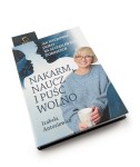 Nakarm, naucz i puść wolno - Izabela Antosiewicz