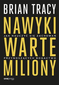 nawyki-warte-miliony-brian-tracy.jpg