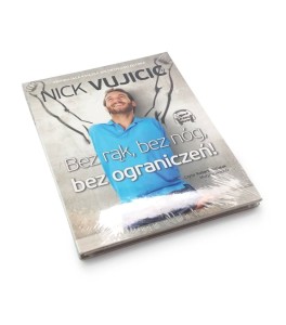 [CD/mp3] Bez rąk, bez nóg, bez ograniczeń! - Nick Vujicic