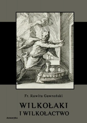 [EBOOK] Wilkołaki i wilkołactwo - Franciszek Rawita Gawroński