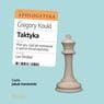 [Audiobook/Mp3] Taktyka. Plan gry, czyli jak rozmawiać o wierze chrześcijańskiej - Gregory Koukl