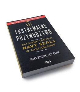 Ekstremalne przywództwo - Willink Jocko, Babin Leif