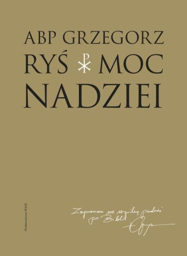 [EBOOK] Moc nadziei - Abp Grzegorz Ryś