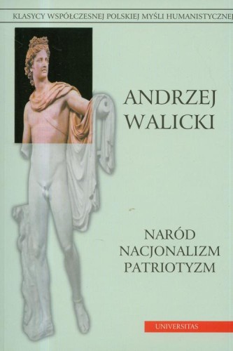[EBOOK] Naród Nacjonalizm Patriotyzm - Andrzej Walicki