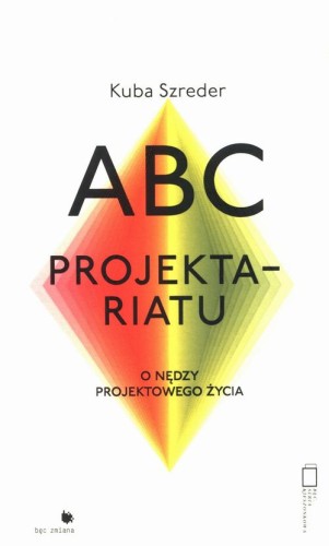 [EBOOK] ABC Projektariatu - Kuba Szreder