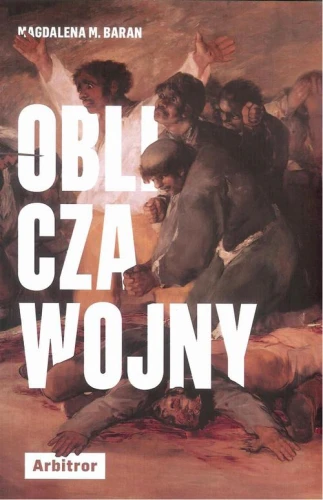 [EBOOK] Oblicza wojny - Magdalena M. Baran