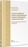 [EBOOK] Klauzule generalne i zwroty niedookreślone w prawie podatkowym i administracyjnym - Andrzej Skoczylas Andrzej Gomułowicz Agnieszka Choduń
