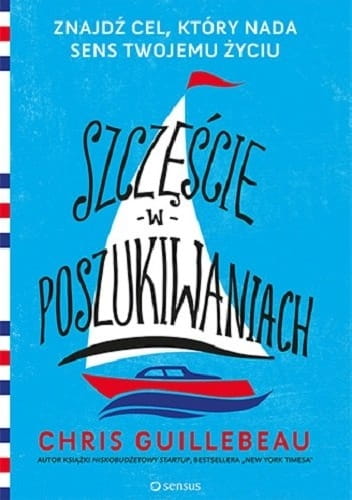 szczescie-w-poszukiwaniach-chris-guillebeau.jpg