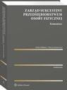 [EBOOK] Zarząd sukcesyjny przedsiębiorstwem osoby fizycznej. Komentarz - Stefan Babiarz Maciej Jaśniewicz