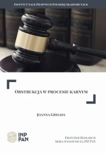 [EBOOK] OBSTRUKCJA W PROCESIE KARNYM - Joanna Grygiel 