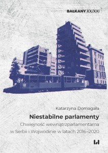 [EBOOK] Niestabilne parlamenty - Katarzyna Domagała 