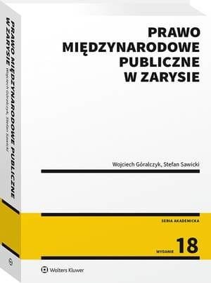[EBOOK] Prawo międzynarodowe publiczne w zarysie - Wojciech Góralczyk Stefan Sawicki