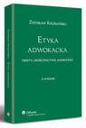 [EBOOK] Etyka adwokacka. Teksty, orzecznictwo, komentarz - Zdzisław Krzemiński