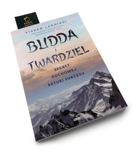 Budda i twardziel. Sekret duchowej sztuki sukcesu - Lakhiani Vishen