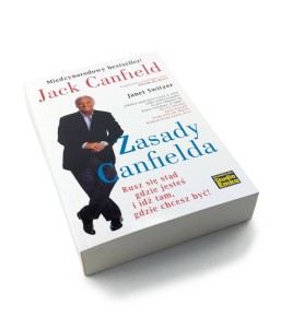 Zasady Canfielda - Jack Canfield, Janet Switzer