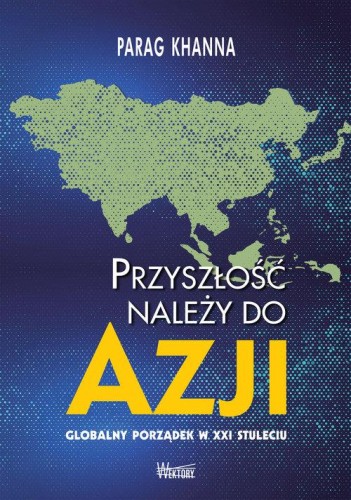 przyszlosc nalezy do azji.jpg