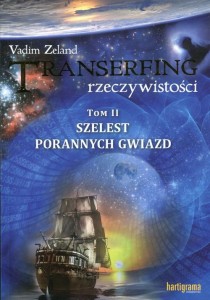 Transerfing rzeczywistości - Tom 2 - Szelest porannych gwiazd - Vadim Zeland